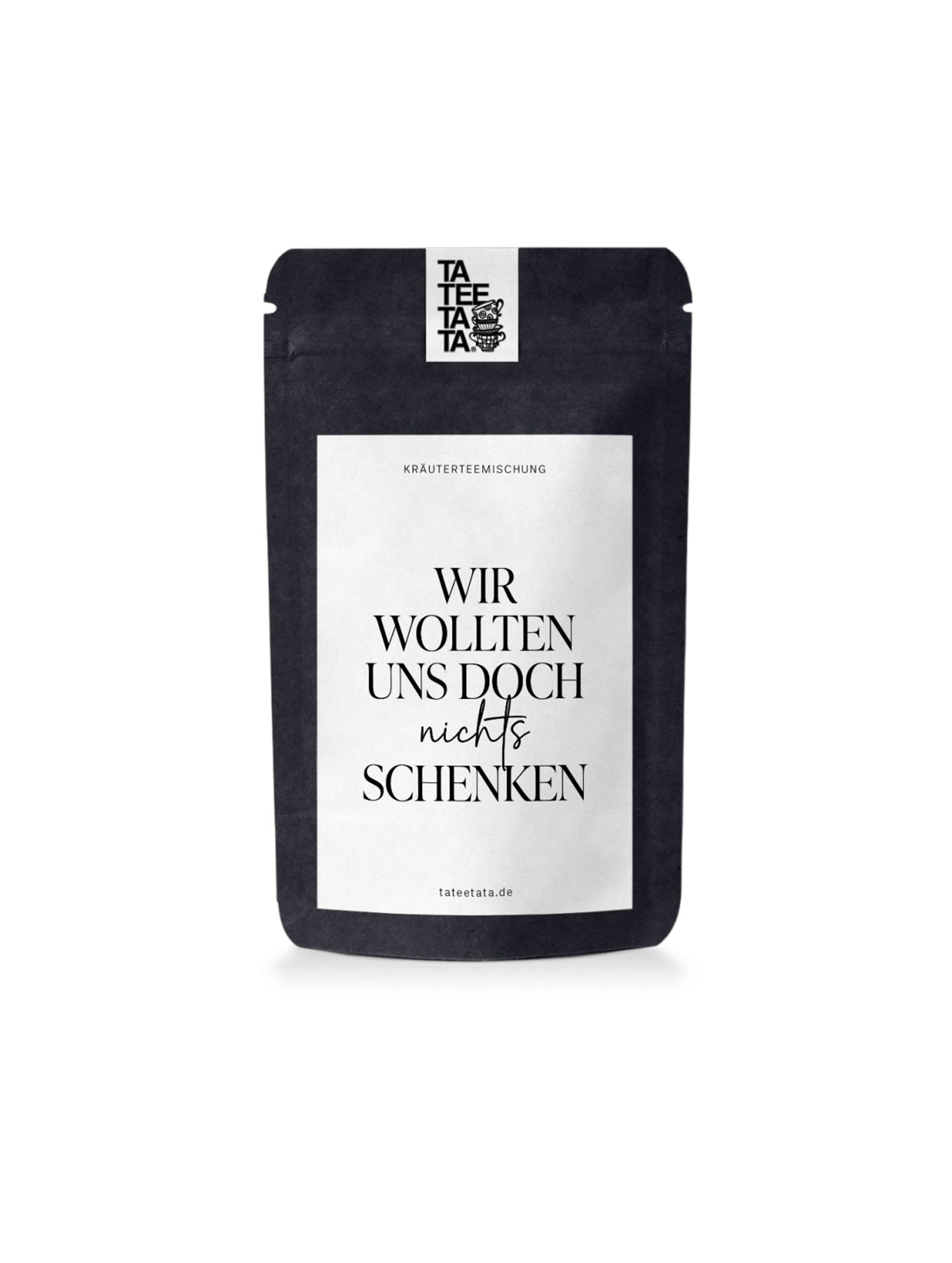 Kräutertee "Wir wollten uns doch nichts schenken"