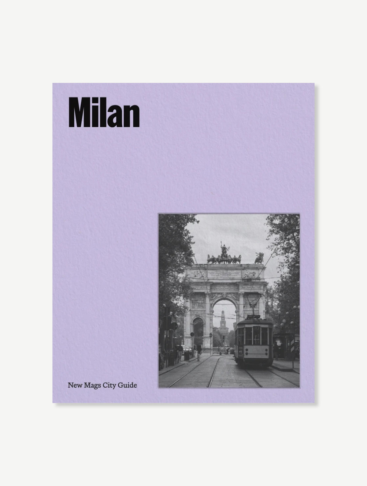 Milan - New Mags City Guide