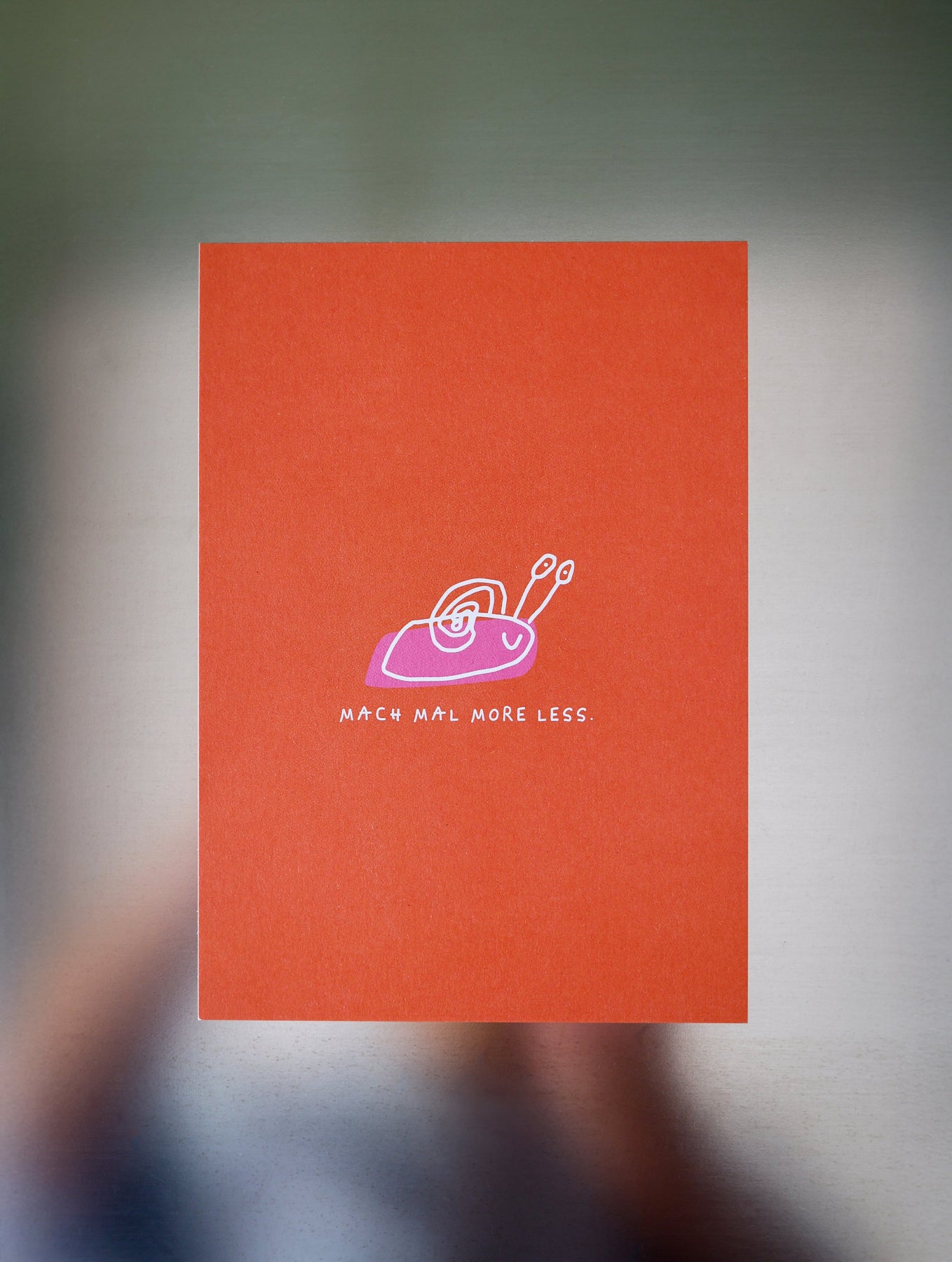 Postkarte "Mach mal more less"
